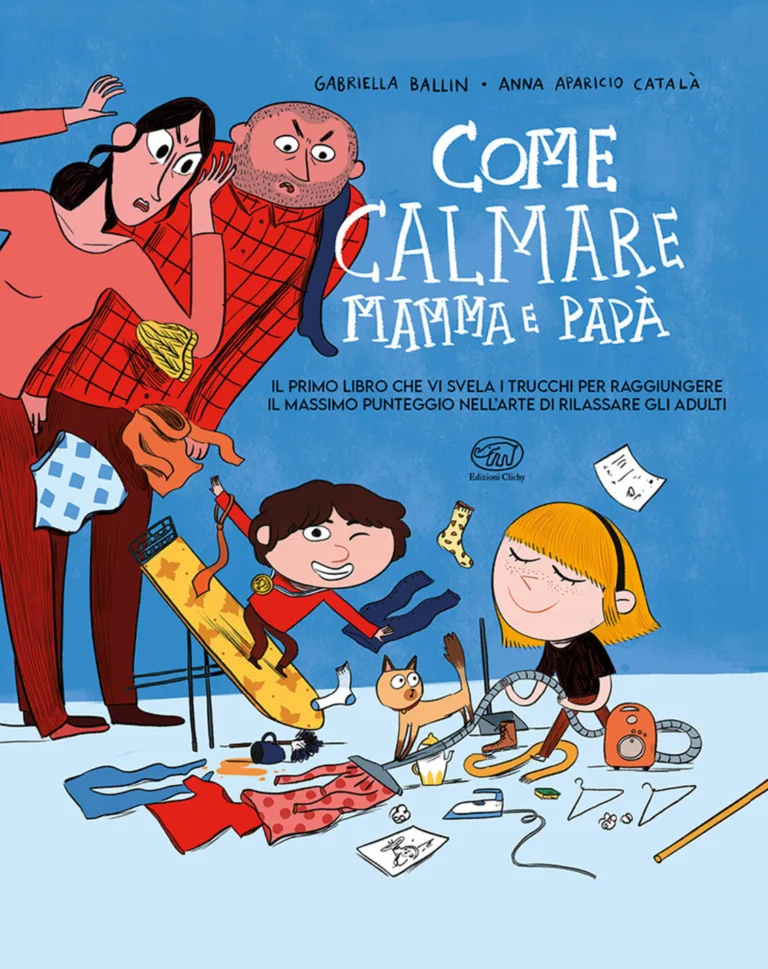 Come Calmare Mamma E Papà.