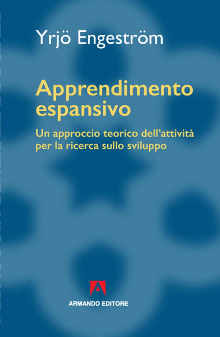 Apprendimento espansivo. Un approccio te