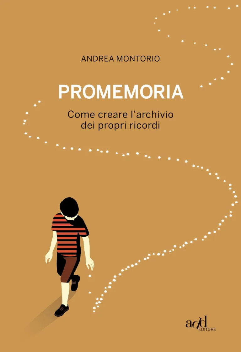 Promemoria. Come creare l’archivio dei propri ricordi