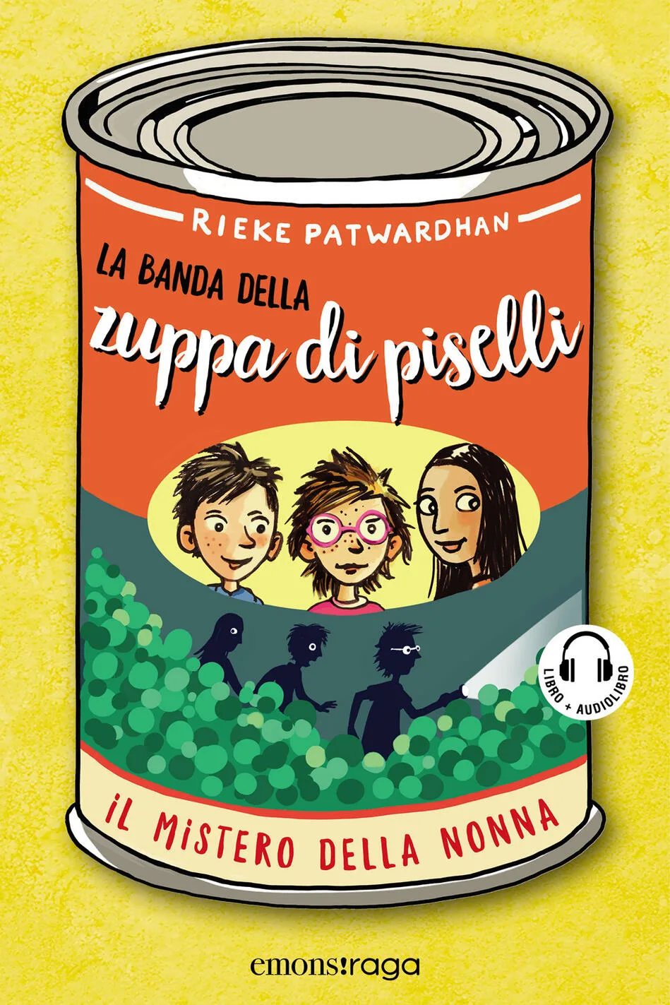 La banda della zuppa di piselli. Il mistero della nonna -  Vol. 1