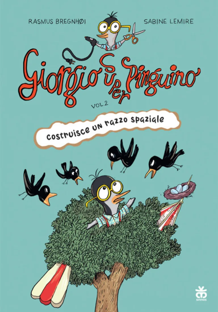 Giorgio superpinguino costruisce un razzo spaziale - Vol. 2