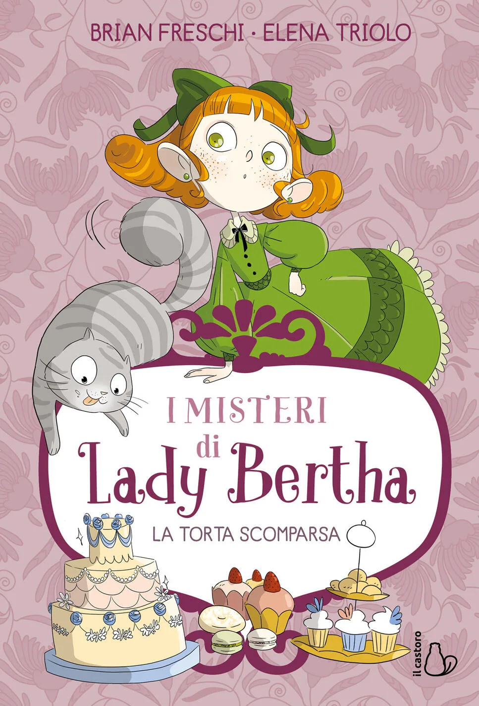 La torta scomparsa. i misteri di lady bertha. vol. 2