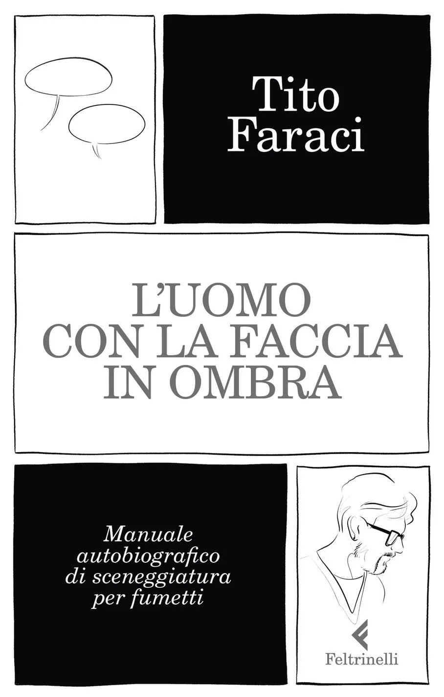 Uomo con la faccia in ombra. Manuale aut
