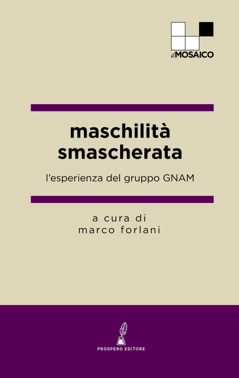 Maschilità smascherata. L'esperienza del gruppo gnam