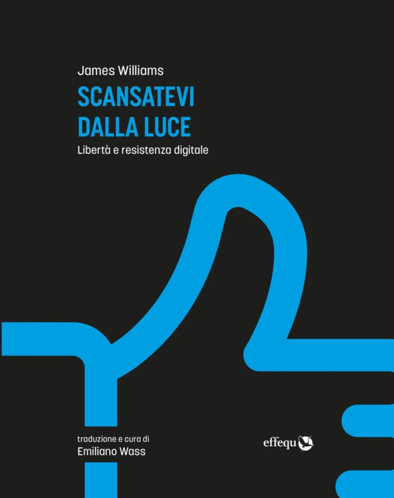 scansatevi dalla luce. libertà e resistenza digitale. nuova ediz.