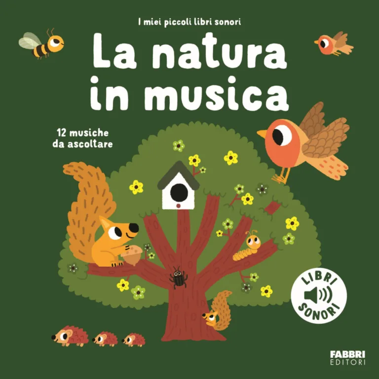 Natura in musica. Ediz. a colori (La)