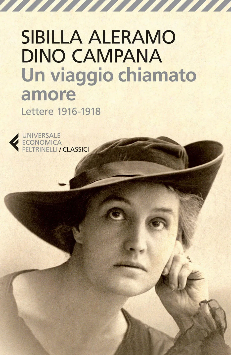 Un viaggio chiamato amore - Lettere 1916-1918