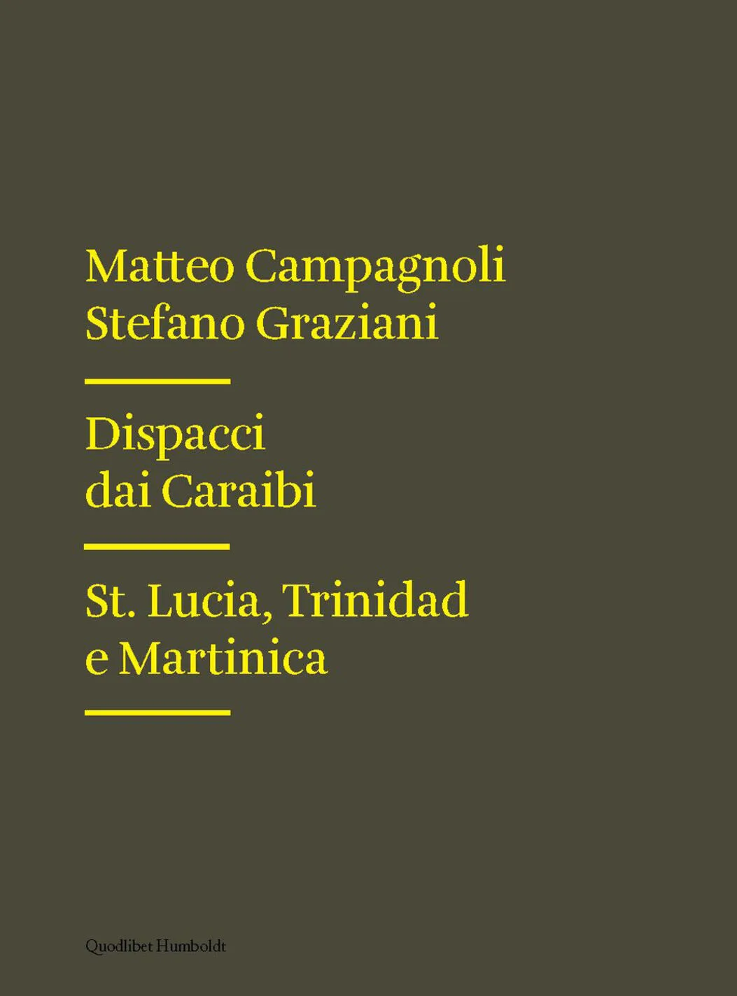 Dispacci dai Caraibi