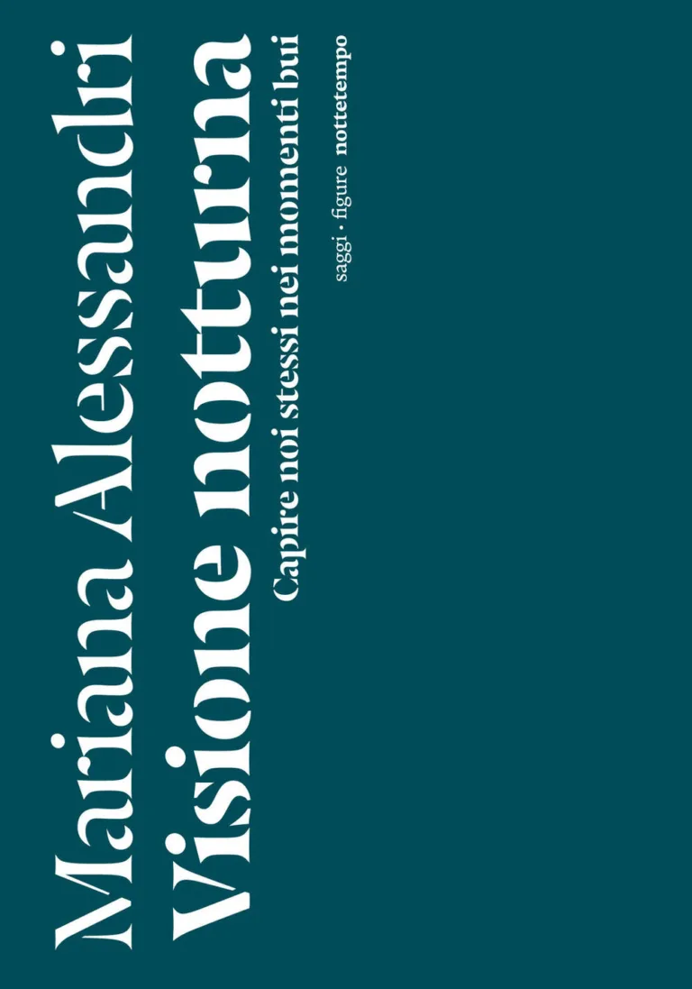 Visione notturna. Capire noi stessi nei momenti bui