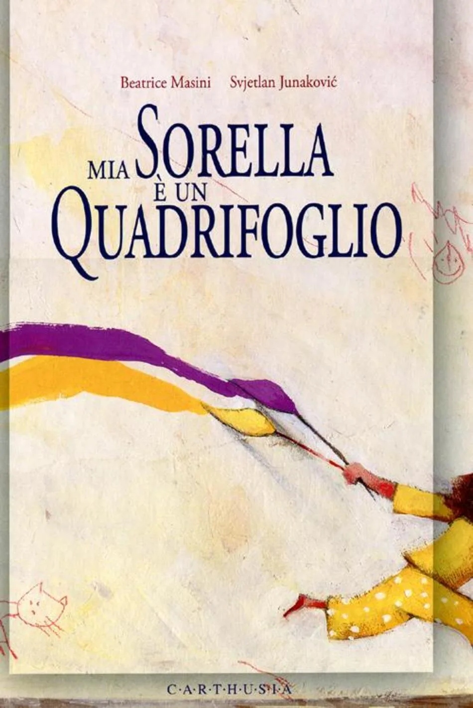 mia sorella è un quadrifoglio