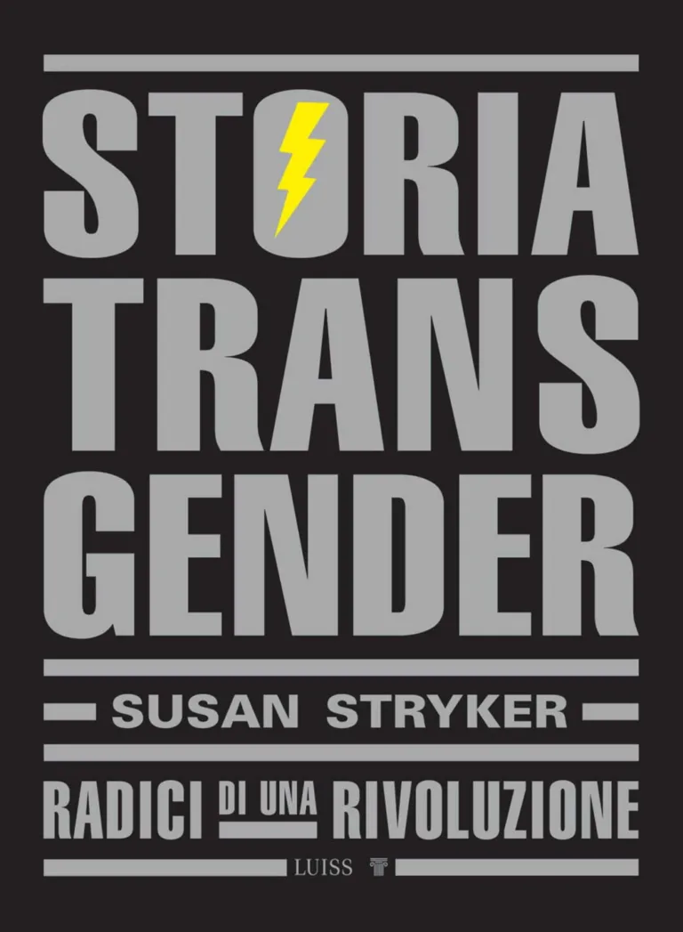storia transgender. radici di una rivoluzione
