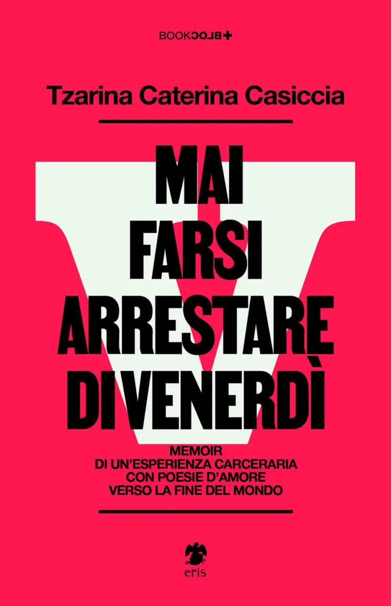 Mai farsi arrestare di venerdì