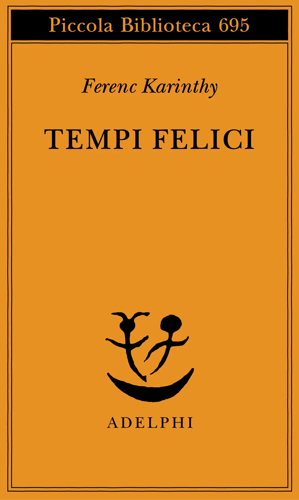 Tempi felici