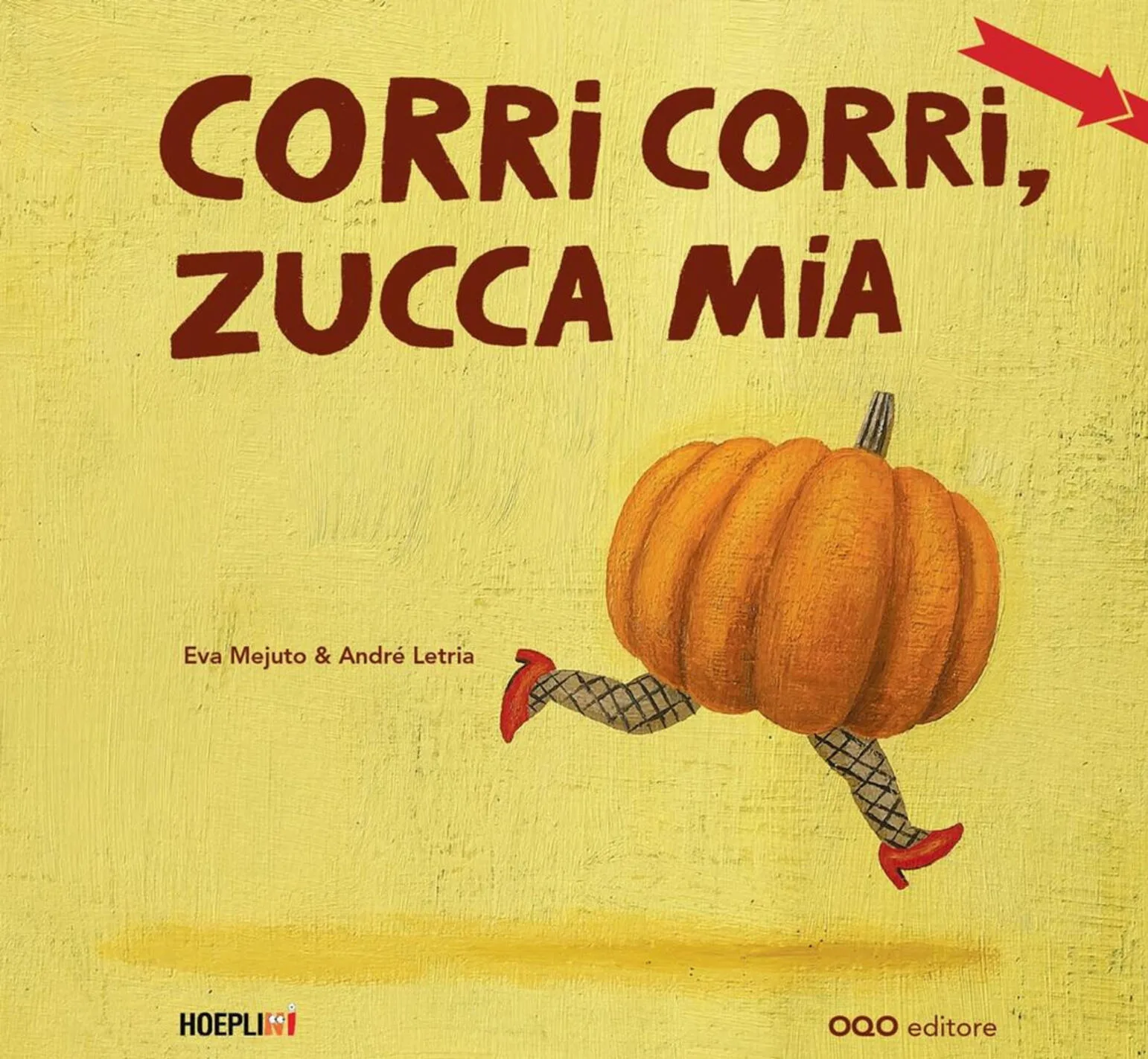 Corri corri, zucca mia!