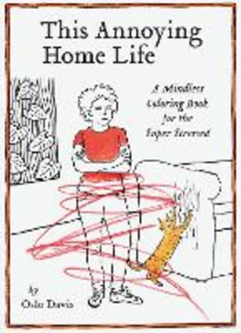 THIS ANNOYING HOME LIFE
