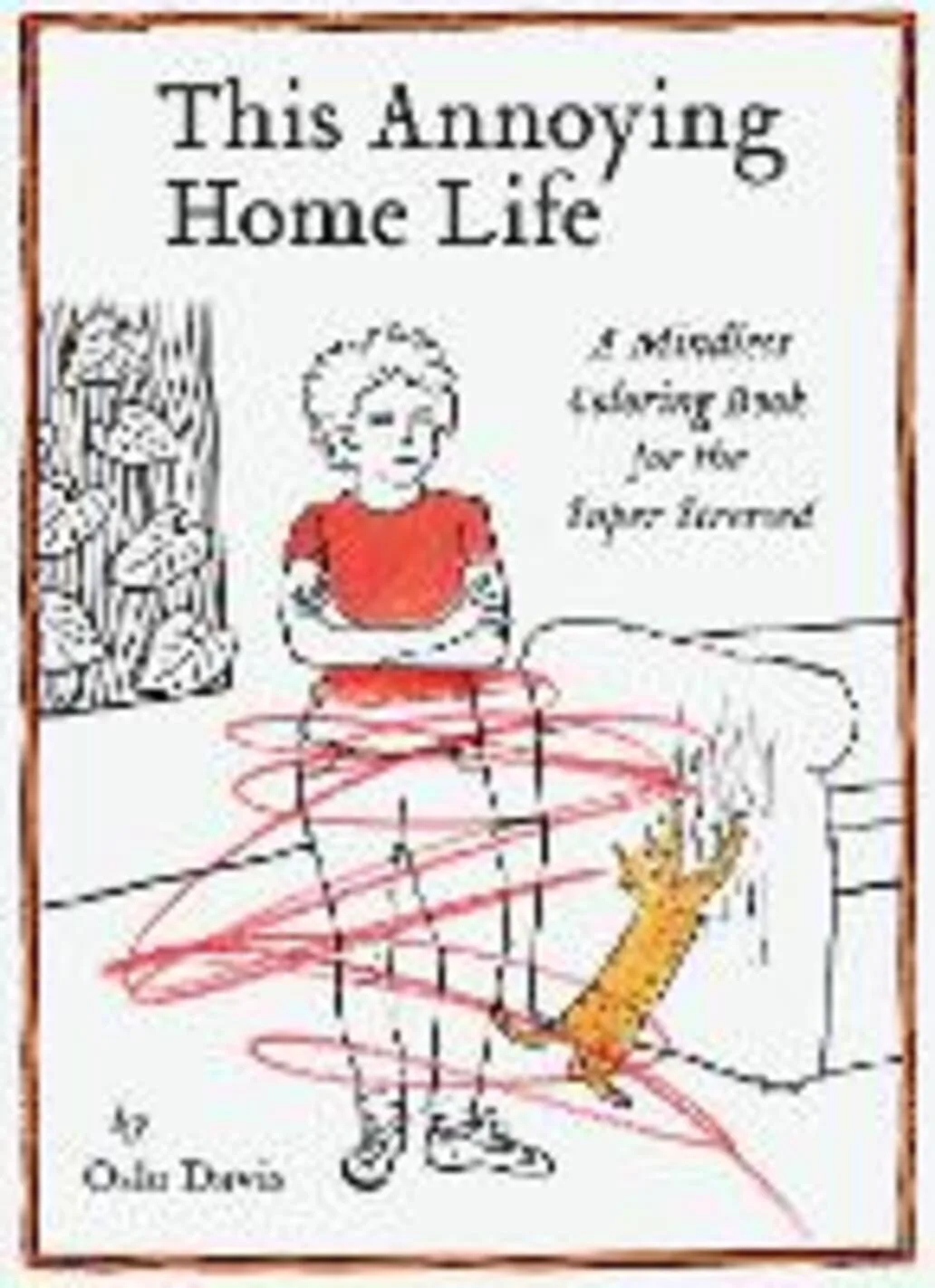 THIS ANNOYING HOME LIFE
