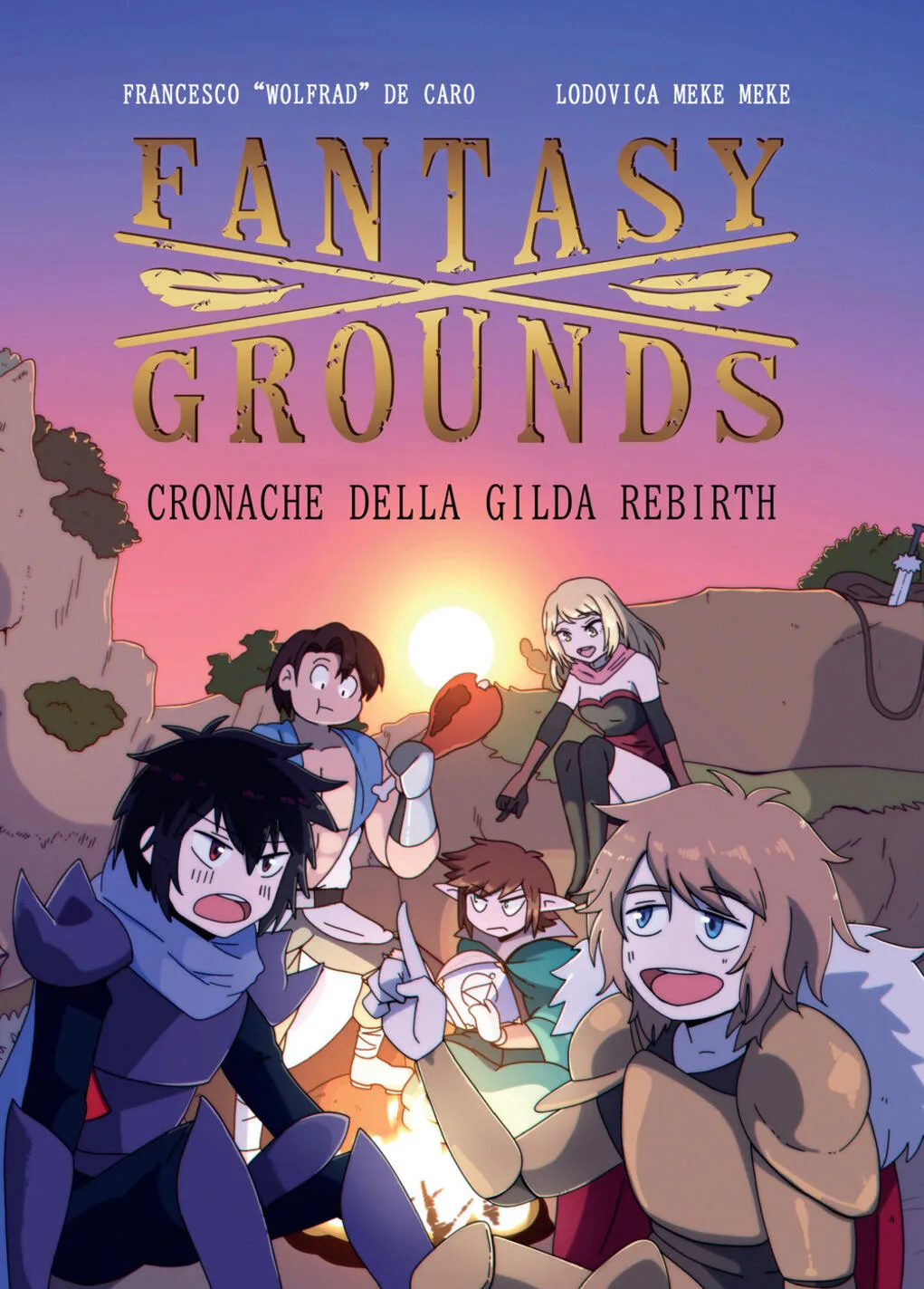 Fantasy x grounds. Cronache della Gilda Rebirth