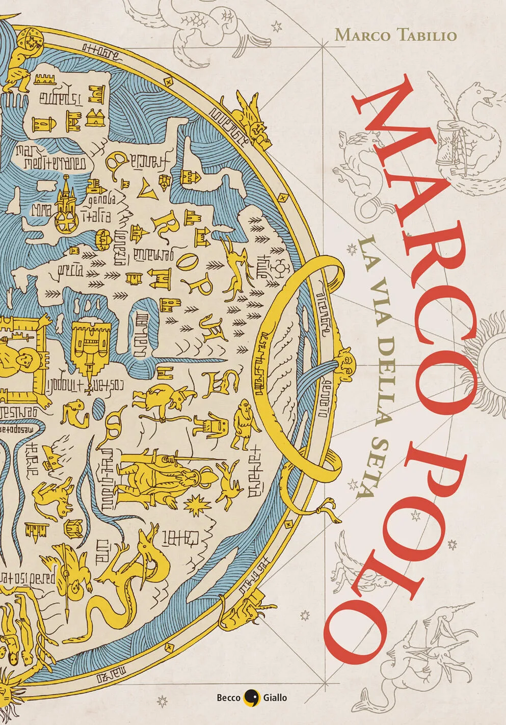 marco polo. la via della seta