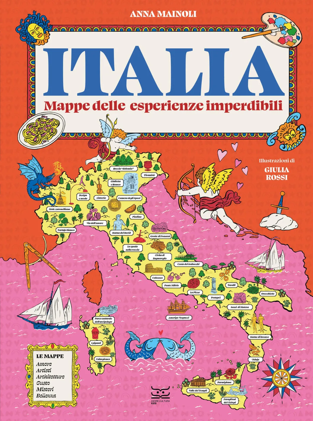 Italia. Mappe delle esperienze imperdibili