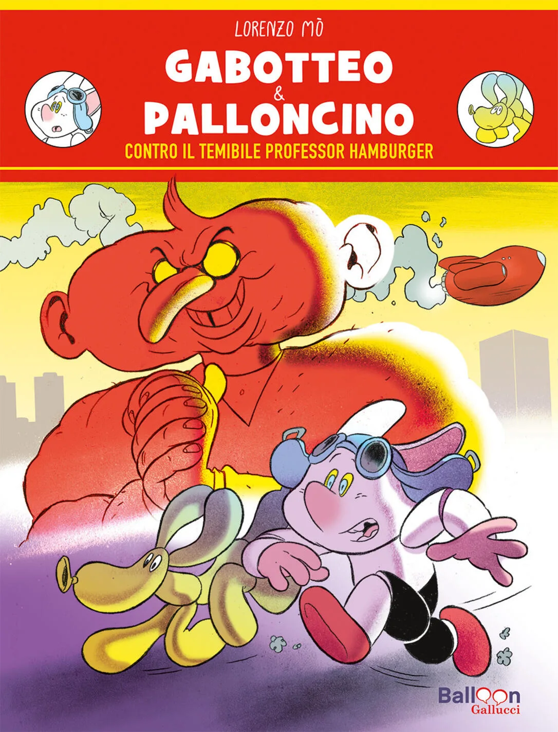Gabotteo & Palloncino - Contro il temibile professor hamburger