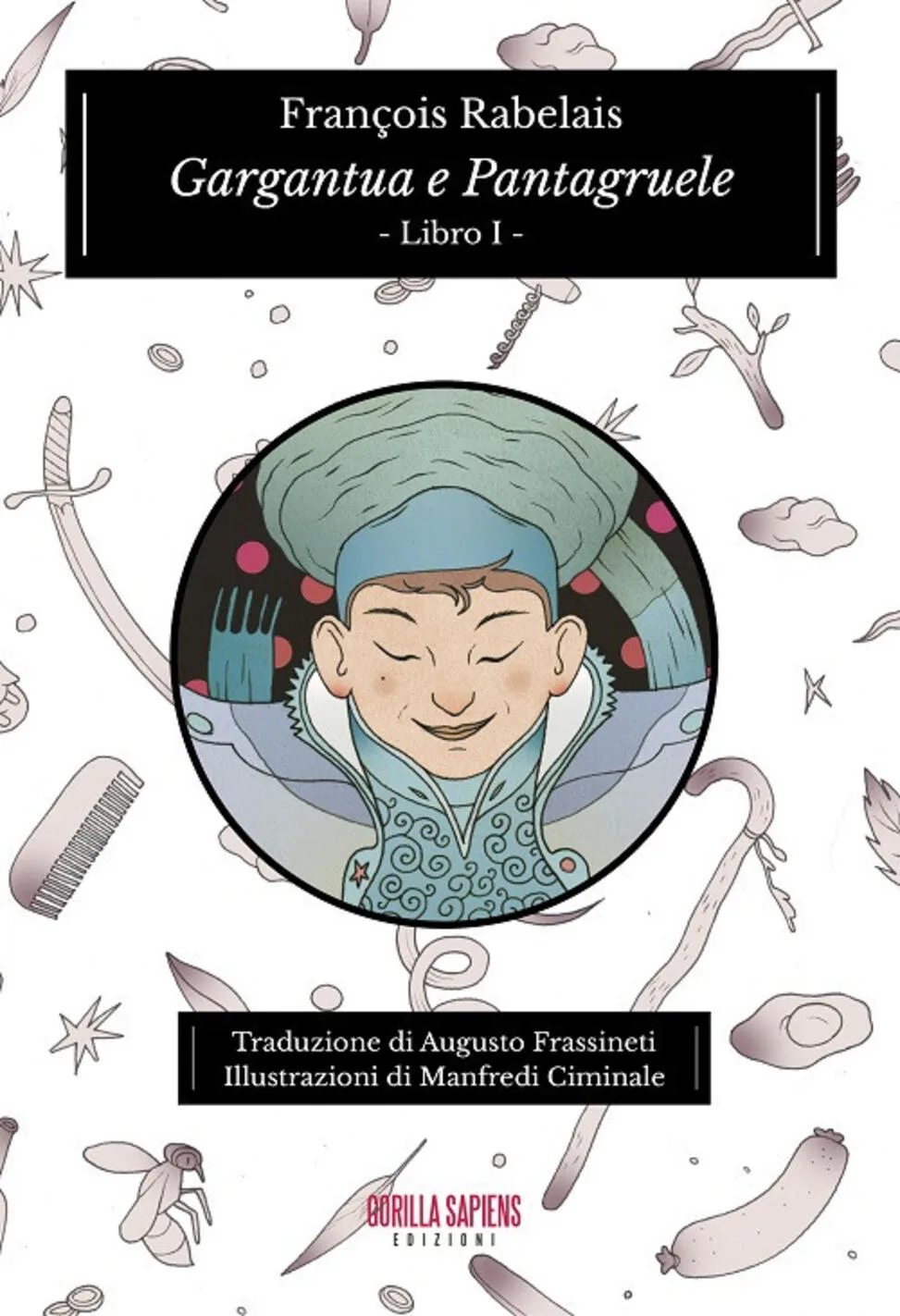 Gargantua e Pantagruele Libro I