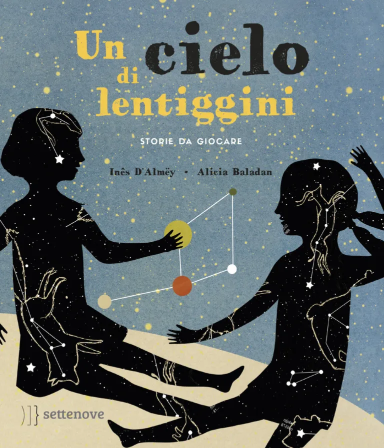 UN CIELO DI LENTIGGINI. STORIE DA GIOCARE