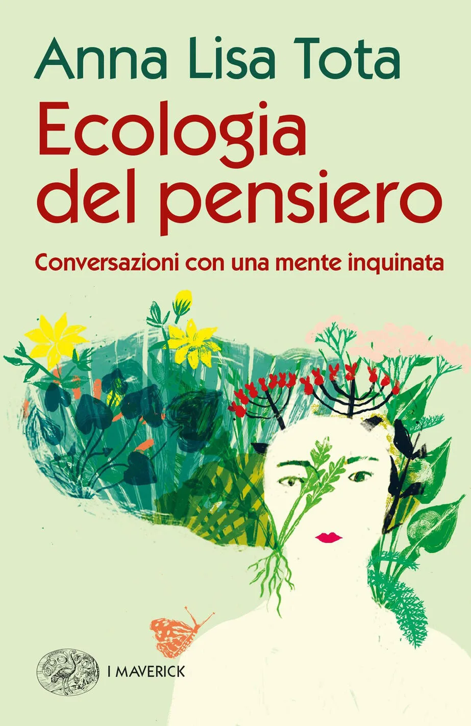 Ecologia del pensiero. Conversazioni con