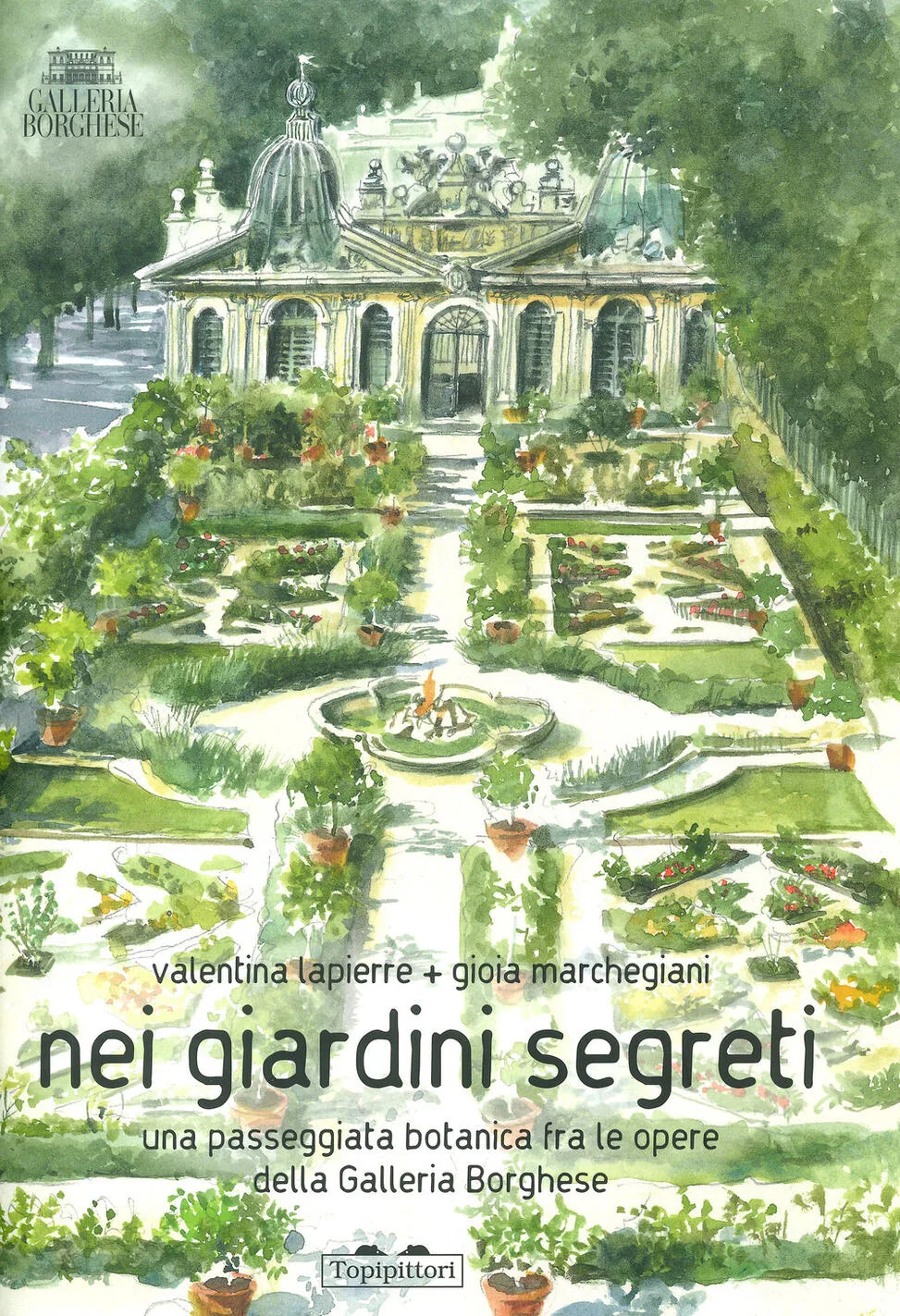 Nei giardini segreti