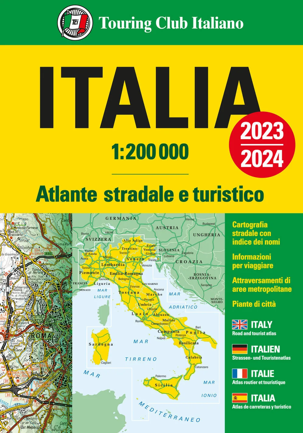 italia. atlante stradale e turistico. 1:200.000. ediz. multilingue