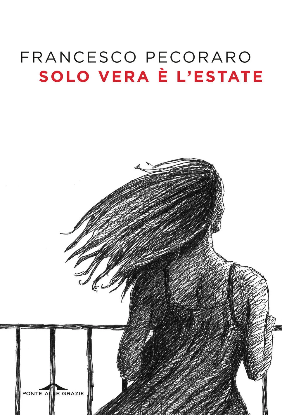 solo vera è l'estate