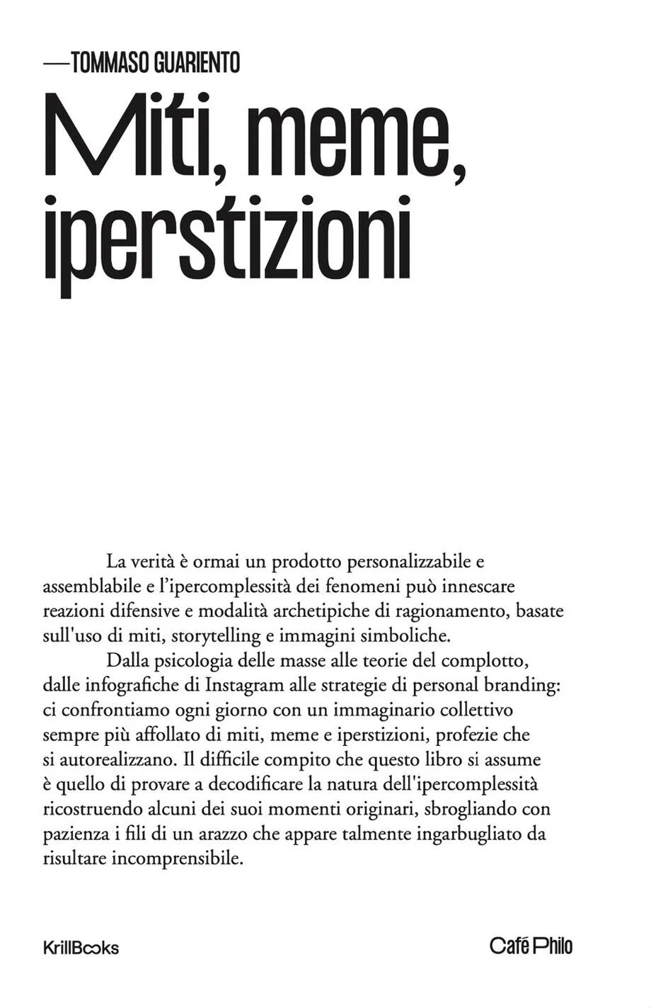 MITI, MEME, IPERSTIZIONI