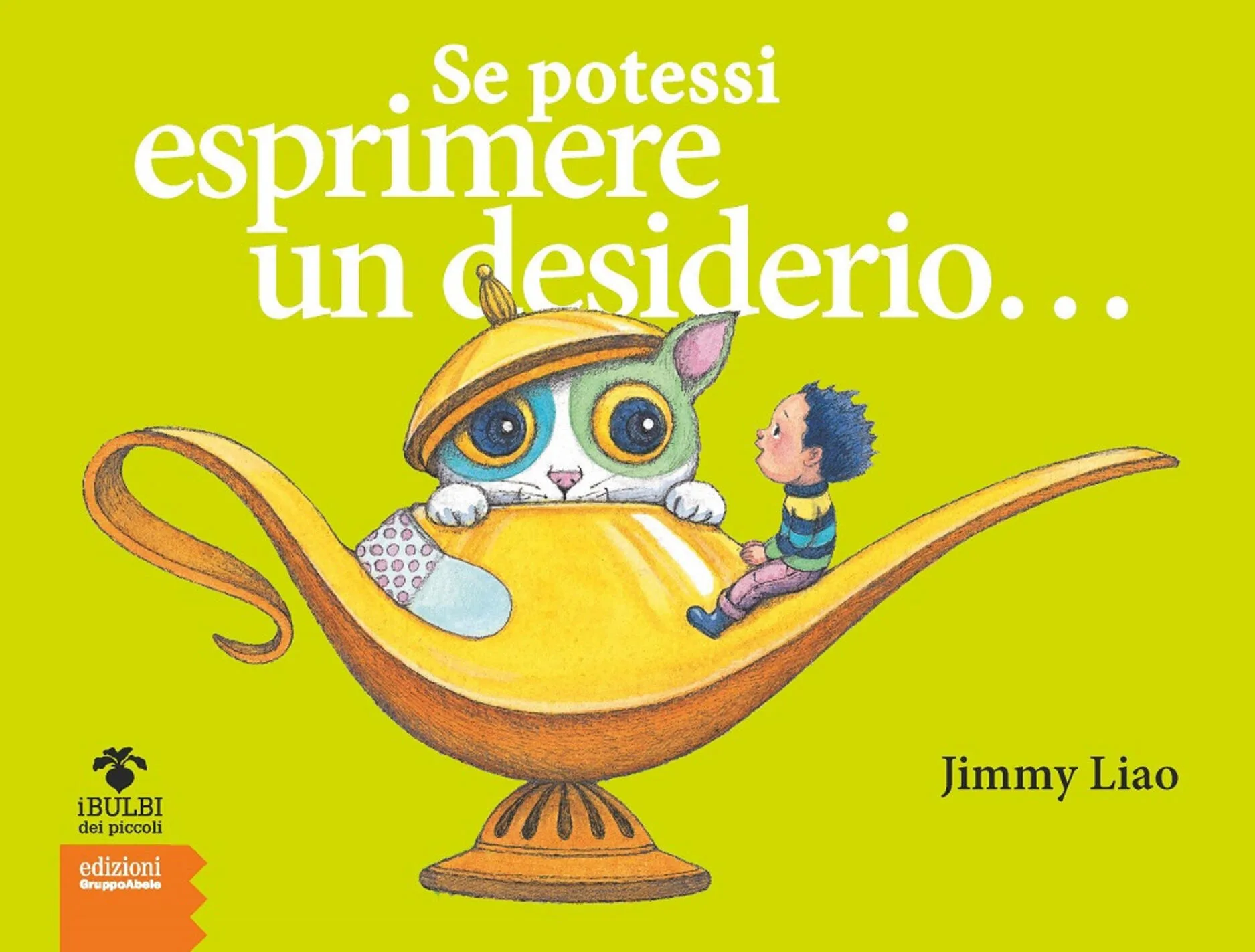 Se potessi esprimere un desiderio
