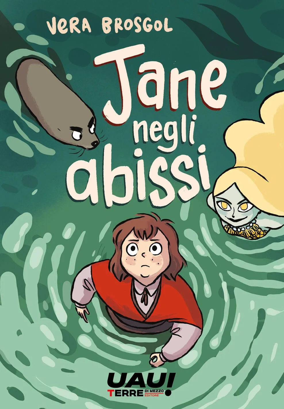 Jane negli abissi