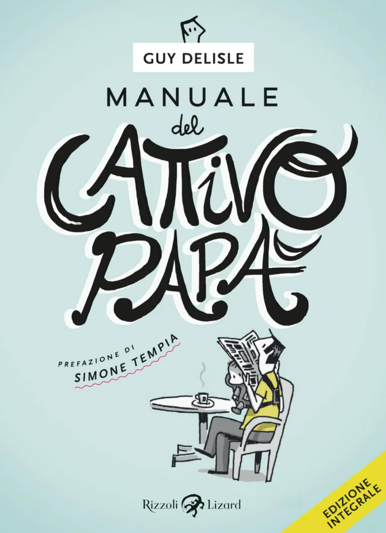 Il manuale del cattivo papà