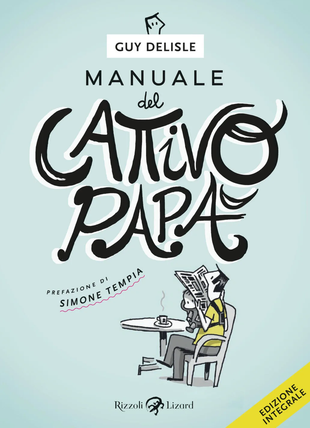 Il manuale del cattivo papà
