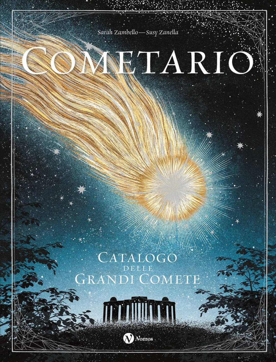 Cometario. Catalogo delle grandi Comete