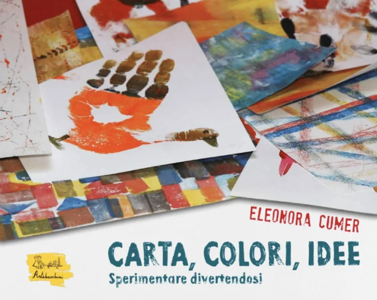 Carta, colori, idee. Sperimentare divert