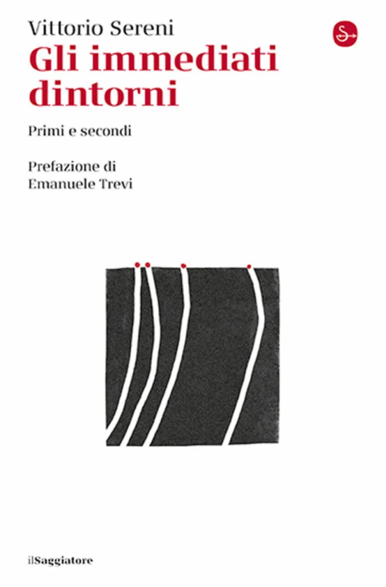 Gli immediati dintorni. primi e secondi