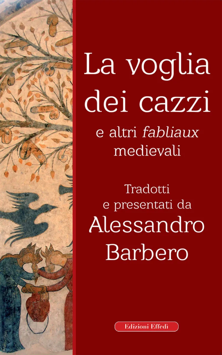 Voglia dei cazzi e altri fabliaux medievali