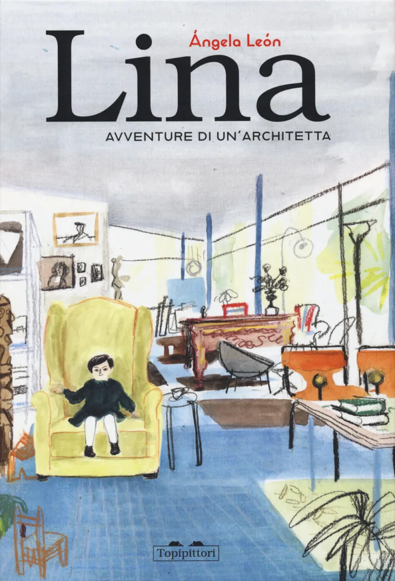Lina. Avventure di un'architetta. Ediz. a colori