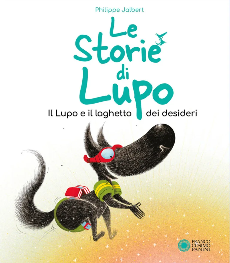 lupo e il pozzo dei desideri. le storie di lupo. ediz. illustrata (il)