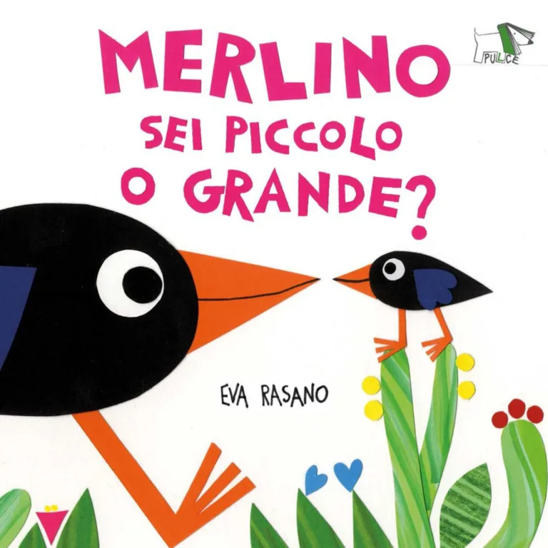 merlino sei piccolo o grande? ediz. illustrata
