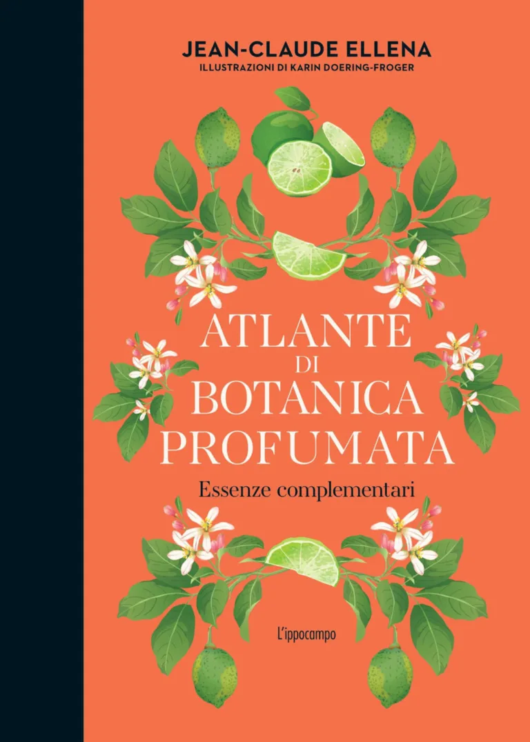 Atlante di botanica profumata Essenze complementari