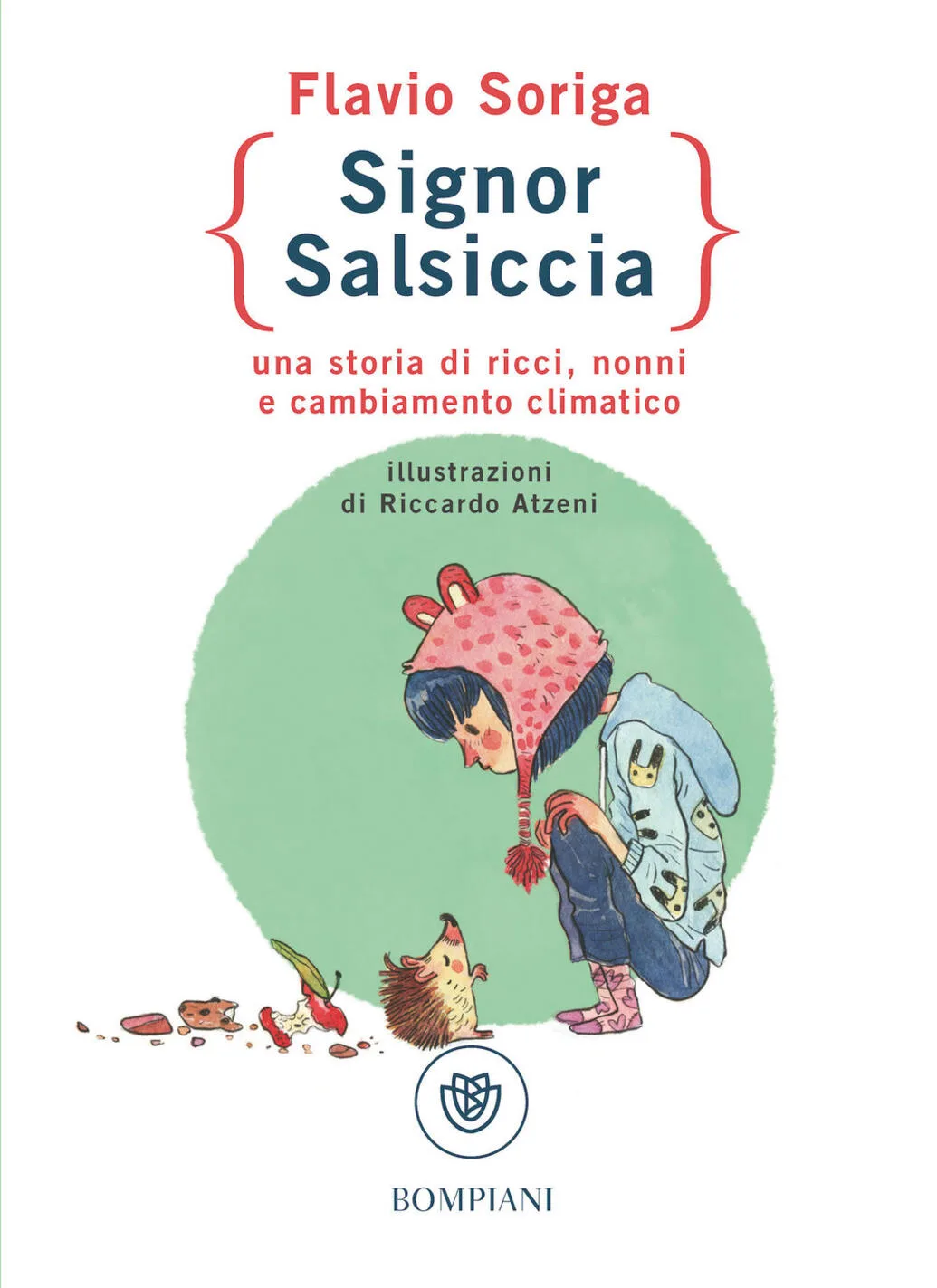 Signor salsiccia. una storia di ricci, nonni e cambiamento climatico