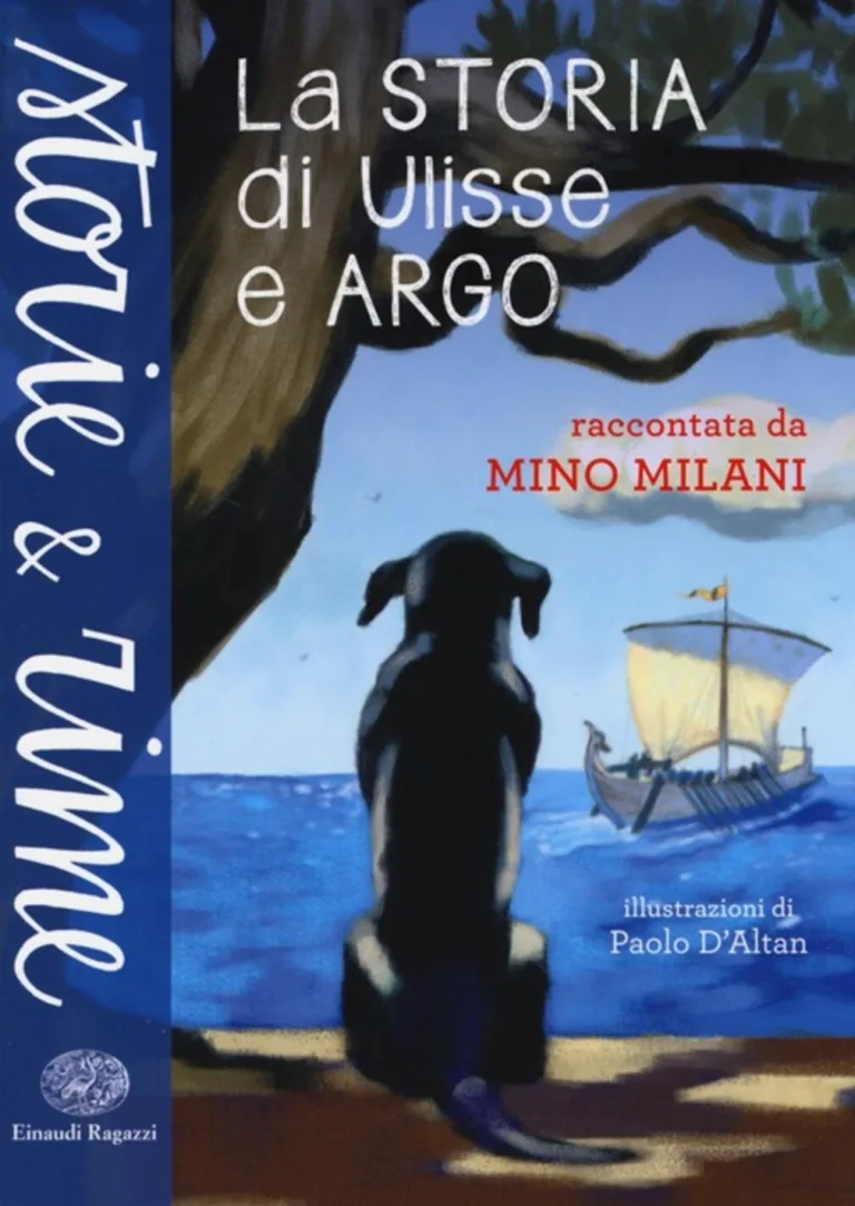 La storia di Ulisse e Argo - Milani Mino