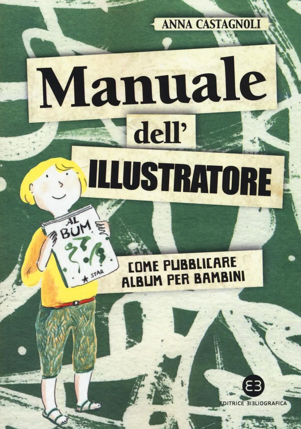 MANUALE DELL'ILLUSTRATORE. COME PUBBLICA