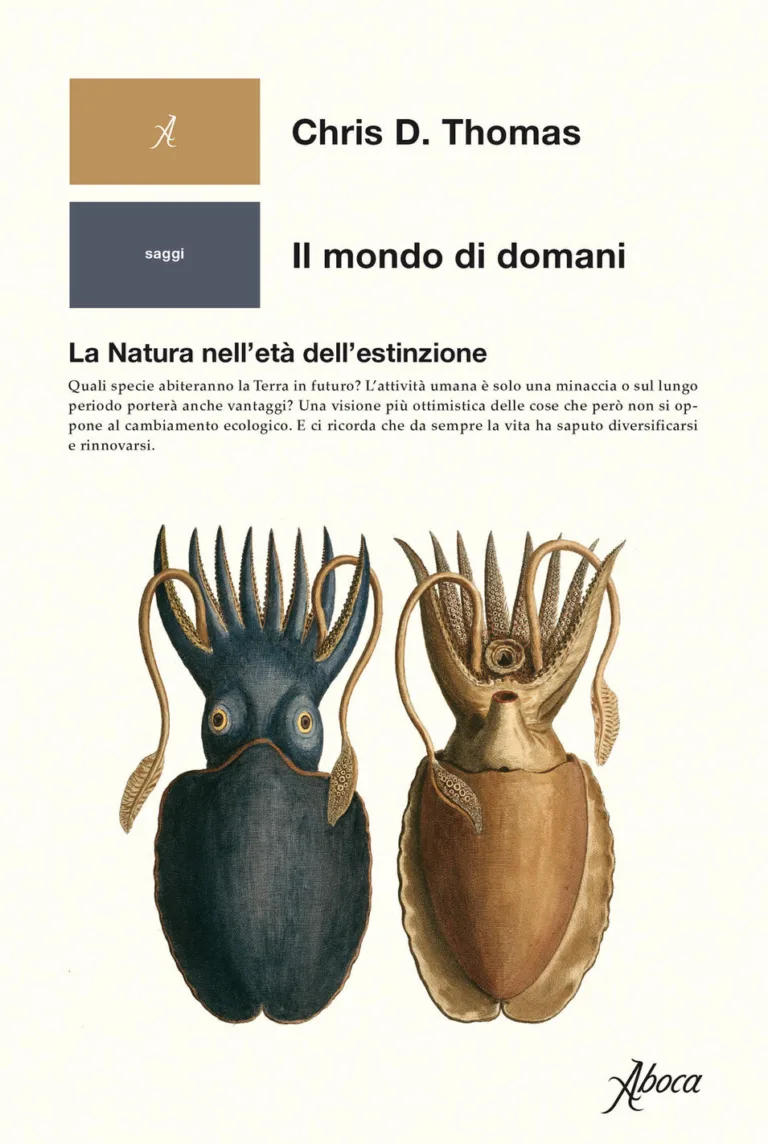 mondo di domani. la natura nell'età dell'estinzione (il)