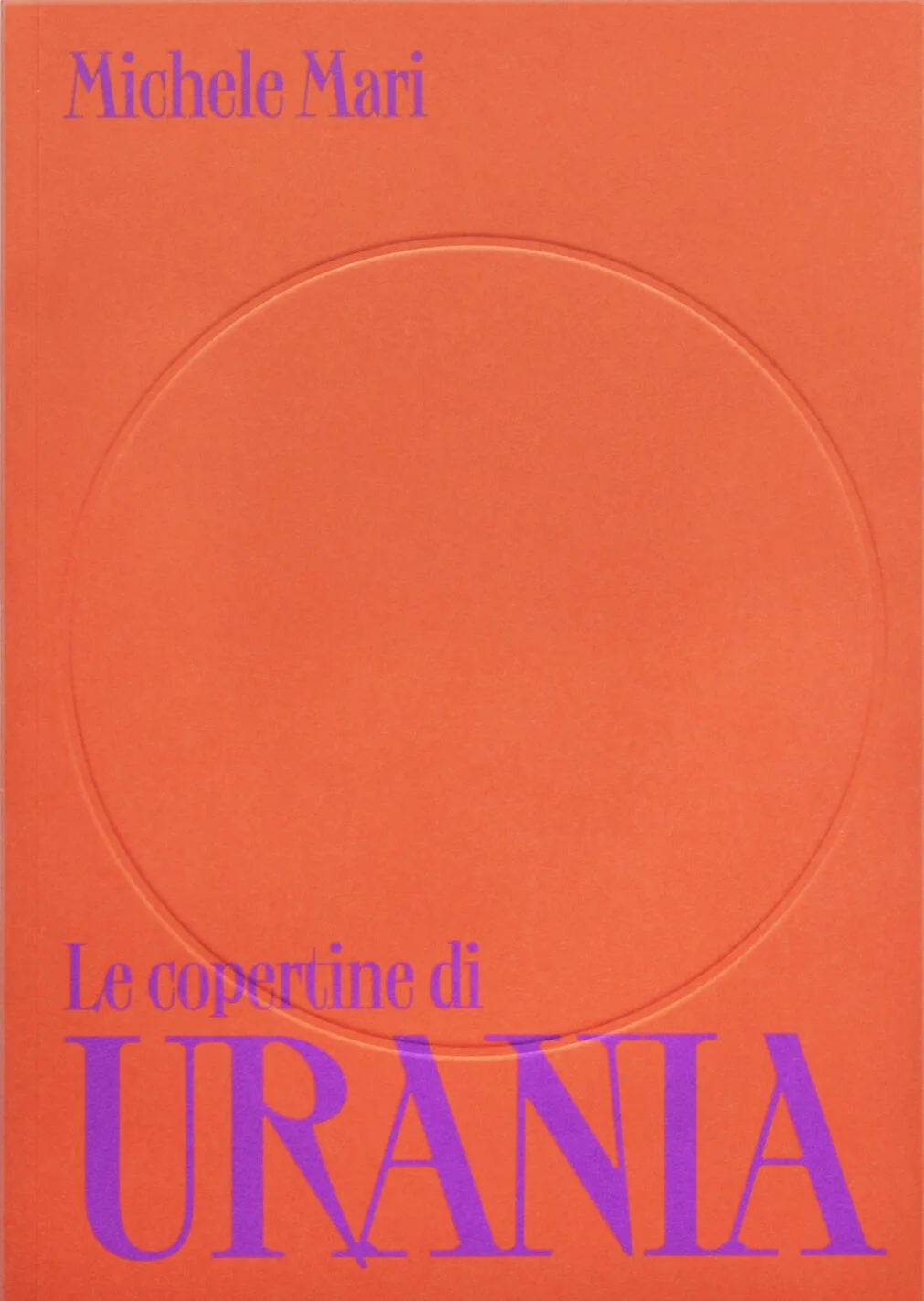 Le copertine di Urania. Ediz. illustrata