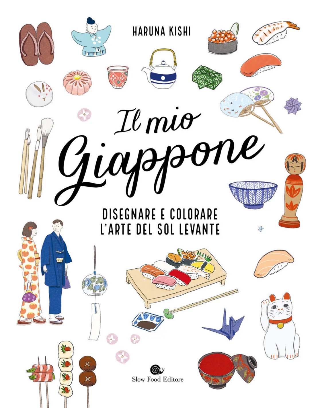 Il mio Giappone. Disegnare e colorare l'arte del Sol Levante