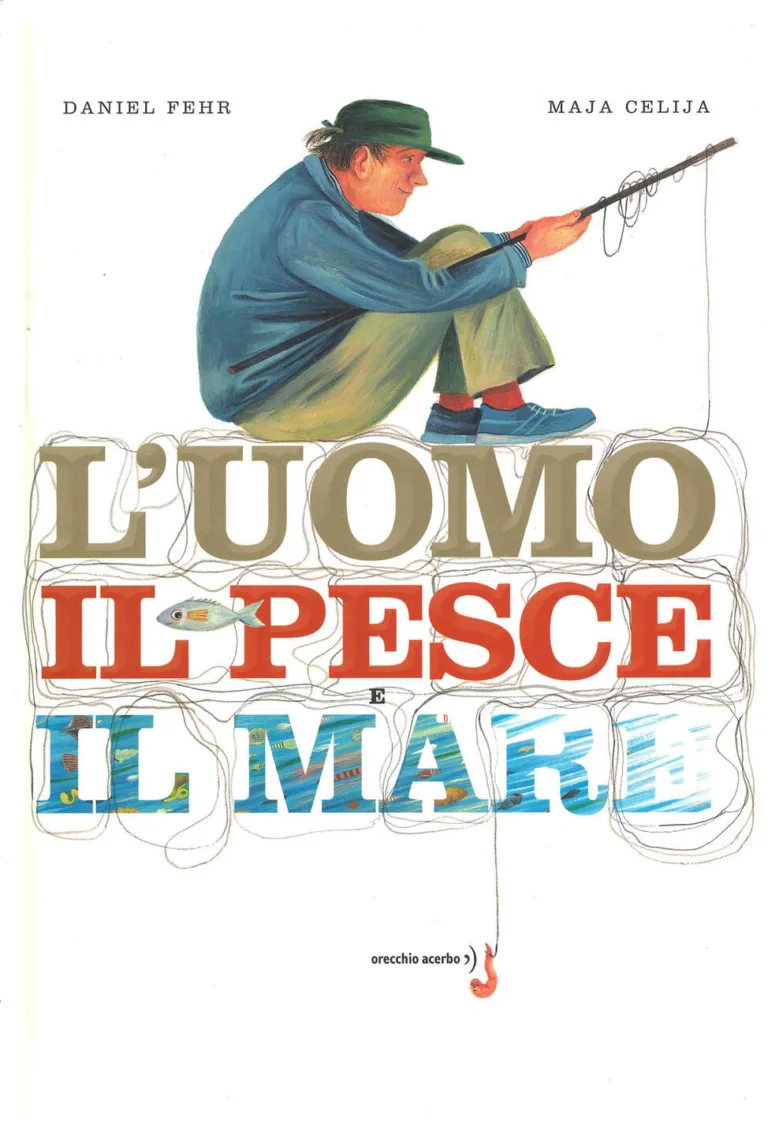 L'uomo, il pesce e il mare